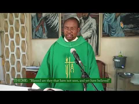 Sermon  THEME Blessed are they that have not seen, and yet have believed