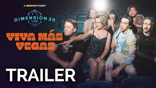 Dimension 20 Live: Viva Más Vegas Trailer