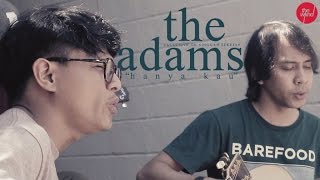 The Adams | Hanya Kau | (Live on Singgah Sekejap, CBS Edition) Part 1 of 2