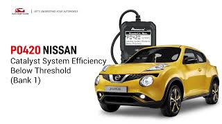 How To Fix P0420 Error in NISSAN : Complete Fixing Guide