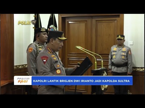 KAPOLRI LANTIK BRIGJEN DWI IRIANTO JADI KAPOLDA SULTRA