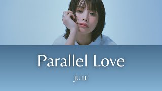 Download lagu Parallel Love - JU!iE [Color Coded Lyrics] mp3