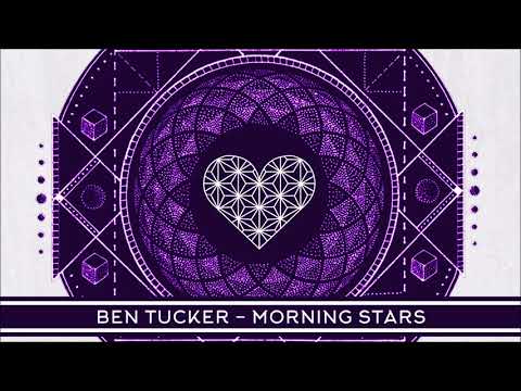 Ben Tucker - Morning Stars (Original Mix) - WTHI049