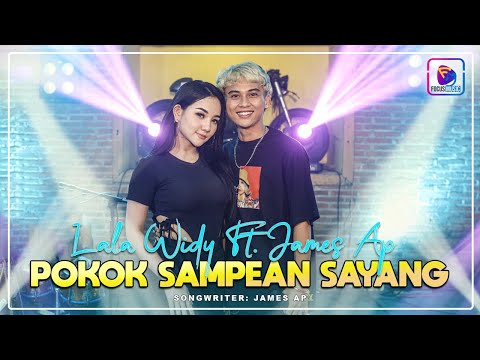 Lala Widy Ft. James AP - Pokok Sampean Sayang Ra Kurang Kurang (Official Live Music Video)