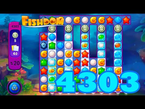 Fishdom Level 4303 HD Walkthrough | 3 - match puzzle | gameplay | android | GameGo Game | IOS
