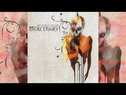 Mercenary - Architect Of Lies (2008) [Full Album]