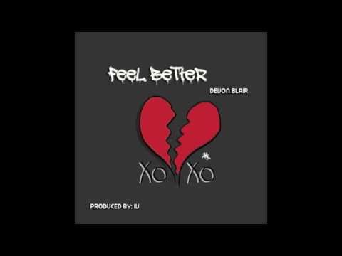 Devon Blair-Feel Better (Prod. By IV Four)