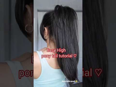 easy high ponytail tutorial ♡ #hairstyletutorial #shorts #ponytail #hairstylesideas #hairstyle #fyp