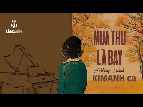 Kim Anh (1984) | Mùa Thu Lá Bay (Anh Bằng - Lê Dinh) | Nhạc Vàng Bất Hủ