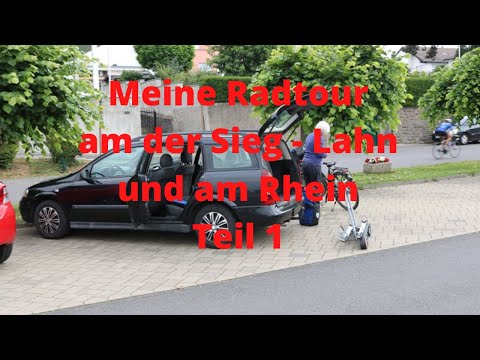 Radtour an der Sieg - Lahn und am Rhein Teil 1