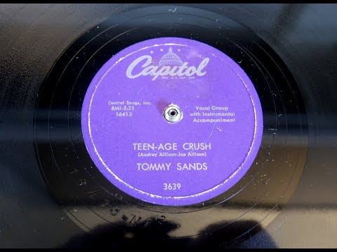 Teen Age Crush - Tommy Sands - 78 rpm - 1957