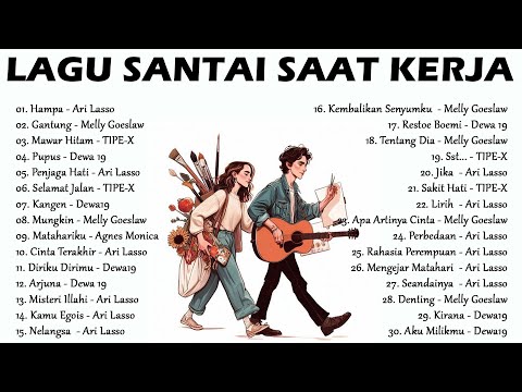 60Lagu Santai Buat Kerja - Lagu Nostalgia 2000an - Bikin Semangat Kerja#cintaterakhir#hampaarilasso