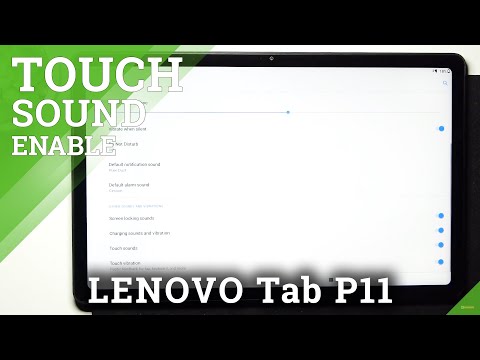 How to Enable/Disable Touch Sounds in Lenovo Tab P11 - Manage Screen Clicks