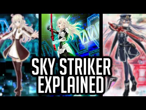 Sky Strikers Explained In 25 Minutes [Yu-Gi-Oh! Archetype Analysis]