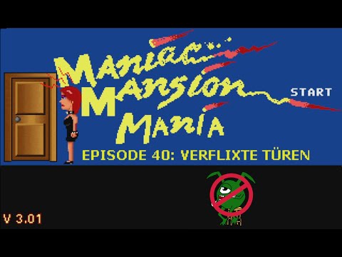 Best Of - Maniac Mansion Mania - Verflixte Türen