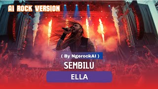 Download lagu Ella x NgerockAI – Sembilu (AI Rock Collaboration) ⚡🤖 mp3