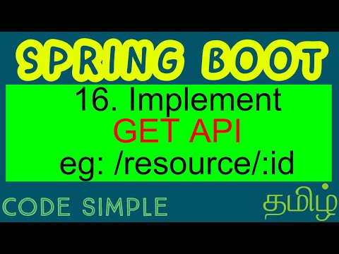 16. Implement GET api in spring boot | eg: /resource/:id | Beginners tutorial | Code Simple