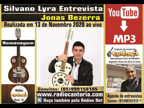 Silvano Lyra entrevista Jonas Bezerra