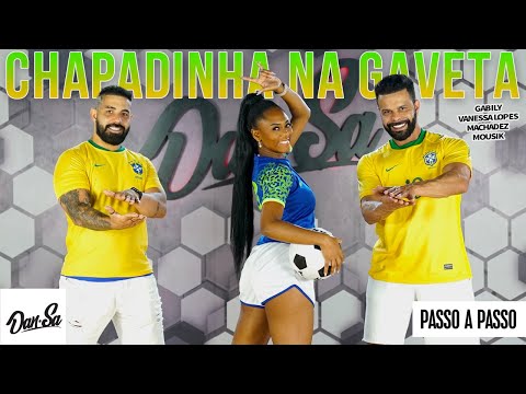 Vídeo Aula - Chapadinha na Gaveta - Gabily, Vanessa Lopes, Machadez (feat. Mousik) (Coreografia)