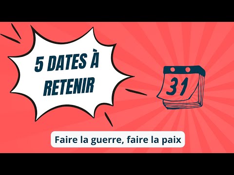 HGGSP 5 dates en moins de 2 min sur le thème 2 Faire la guerre, faire la paix
