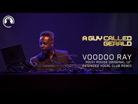 A Guy Called Gerald - Voodoo Ray (Ricky Rouge Original Extended 12" Vocal Club Remix)