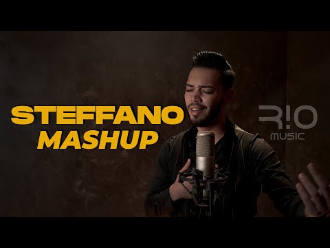 STEFFANO - MASHUP