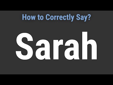 How to Pronounce Name Sarah (Correctly!)