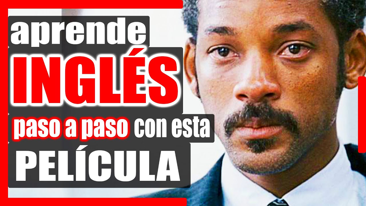 🧠APRENDER INGLÉS CON PELICULAS 》》En busca de la felicidad 🤧 | Will Smith