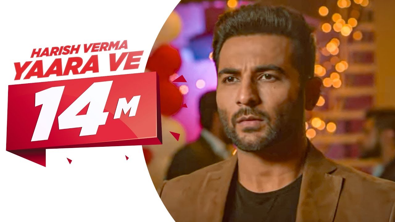 Yaar Ve (Title) Lyrics  | Yaar Ve | Harish Verma, Simran Hundal | Harish Verma | B Praak