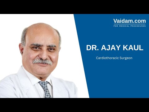 Dr. Ajay Kaul, Cardiothoracic Surgeons in India | Vaidam