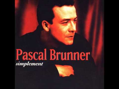 Pascal Brunner - Pour une Femme