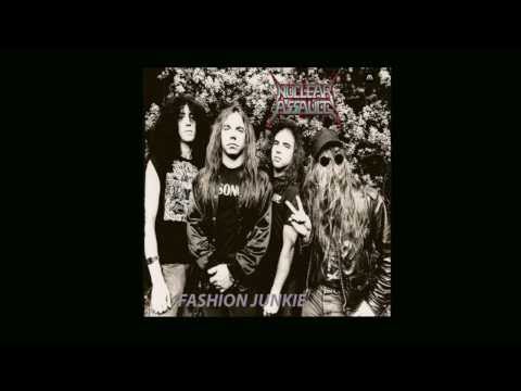 Nuclear Assault "Fashion Junkie" 1990