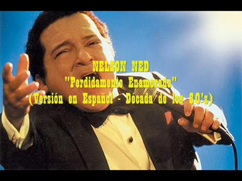 Nelson Ned - Perdidamente Enamorado (Versión en Español - 1982)