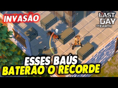 ESSES BAÚS BATERÃO O RECORDE NA INVASÃO - Last Day On Earth