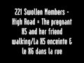 DAS 221 Swollen Members - High Road