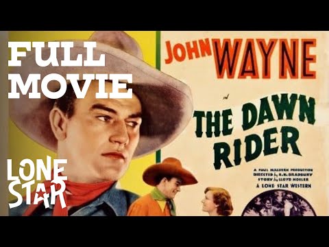 The Dawn Rider (1935) | FULL MOVIE | John Wayne, Marion Burns, Dennis Moore | Lone Star