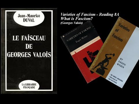 Varieties of Fascism - Reading 8A (What is Fascism?)