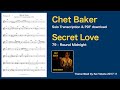 Chet Baker - Secret Love (1979) transcription