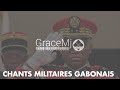 Chants Militaire Gabonais