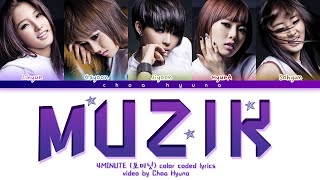 4MINUTE (포미닛) Muzik (Color Coded Lyrics HAN/ROM/ENG)