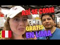¿Cómo COMER GRATIS en Lima, Perú? SUPERMERCADO en PERÚ🇵🇪Cuánto pagábamos por el alquiler del depa?