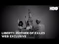 Liberty: Mother of Exiles (2019) | The New Colossus (Web Exclusive) | HBO