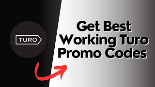How to get best working Turo promo codes