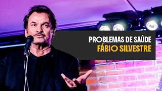FABIO SILVESTRE - PROBLEMAS DE SAÚDE - STAND UP COMEDY