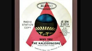 Kaleidoscope - Why try