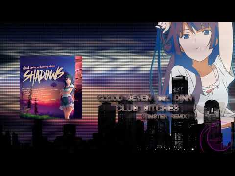 Cloud Seven feat. Dinn - Club Bitches (Timster Remix)