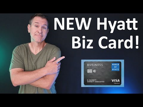 NEW CREDIT CARD: World of Hyatt BUSINESS Visa Signature Review 2021