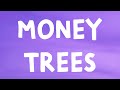 Kendrick Lamar Money Trees Lyrics