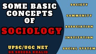 Basic Concepts of Sociology | UPSC NTA UGC NET