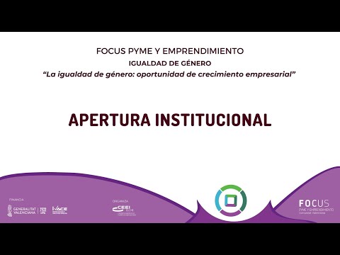 Apertura institucional-Focus Pyme Igualdad de gnero, oportunidad de crecimiento empresarial[;;;][;;;]